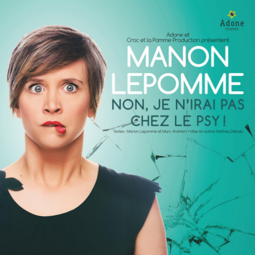 Manon Lepomme - Non, je n'irai pas chez le psy !